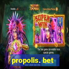 propolis. bet